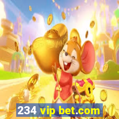 234 vip bet.com